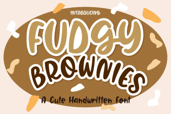 Fudgy Brownies Font for Business Branding