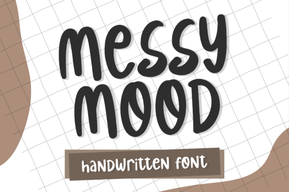 Messy Mood: A Playful Handwritten Font for Creative Projects