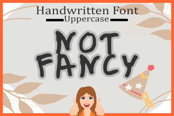 Notfancy: A Handwritten Font That Elevates Branding