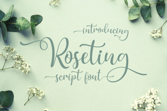 Roseting: A Sweet Script Font for Handmade Creations